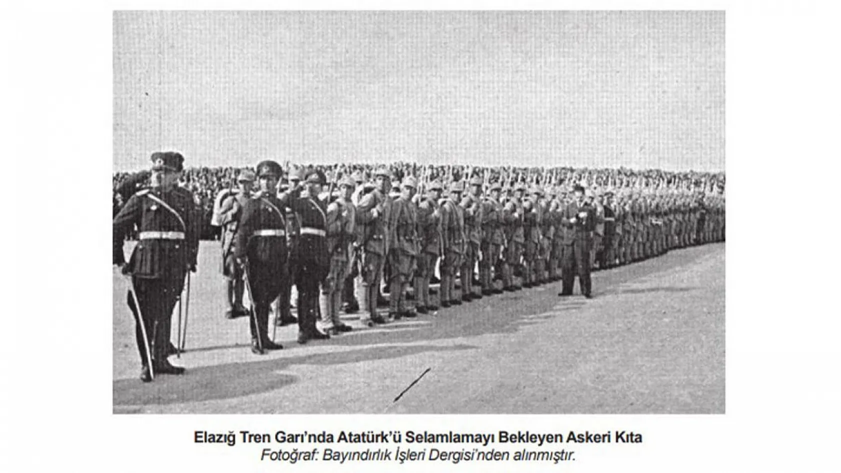 Elazığ'da 84 yıl önce bugün tarihi bir gün yaşandı