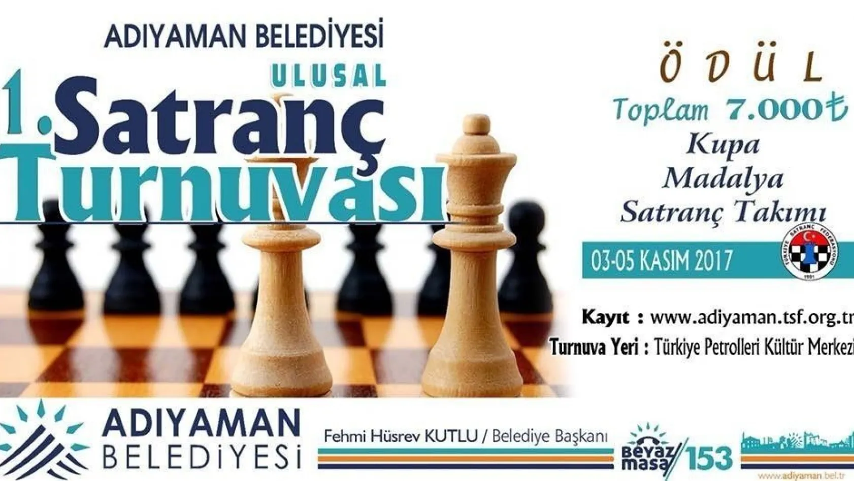 Adıyaman Belediyesi 1. Ulusal Satranç Turnuvası başlıyor

