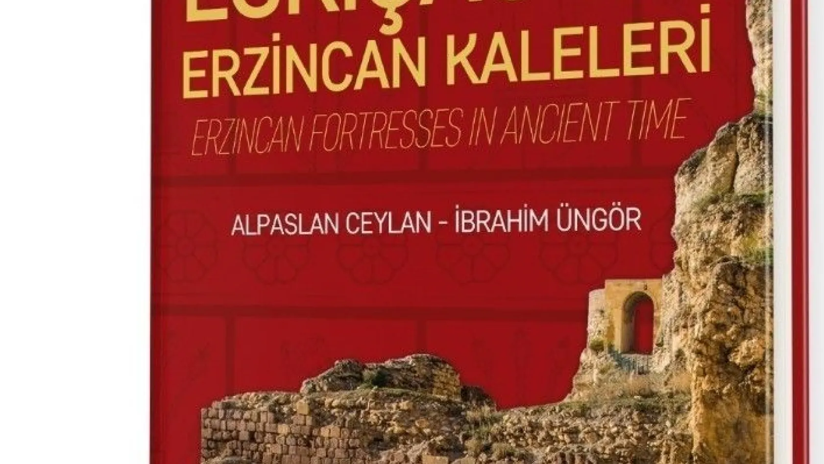 Eskiçağ'da Erzincan Kaleleri kitabı
