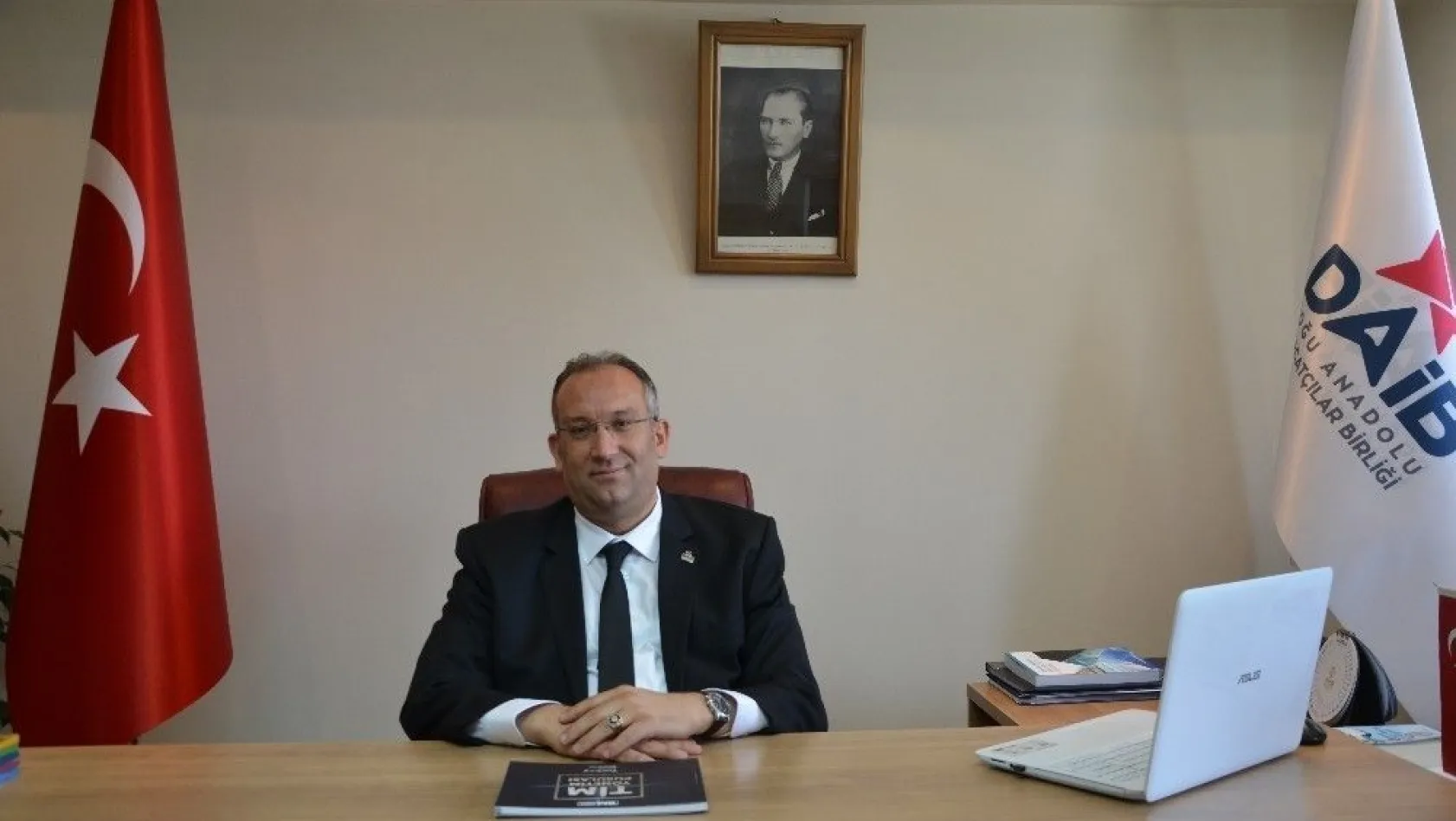 DAİB Başkanı Ethem Tanrıver  'Tarihi İpekyolu canlanıyor'
