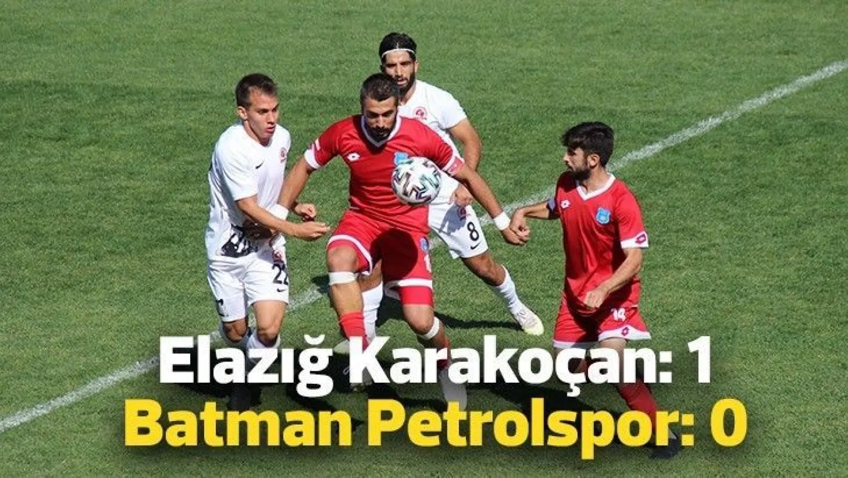 Elazığ Karakoçan: 1 - Batman Petrolspor: 0