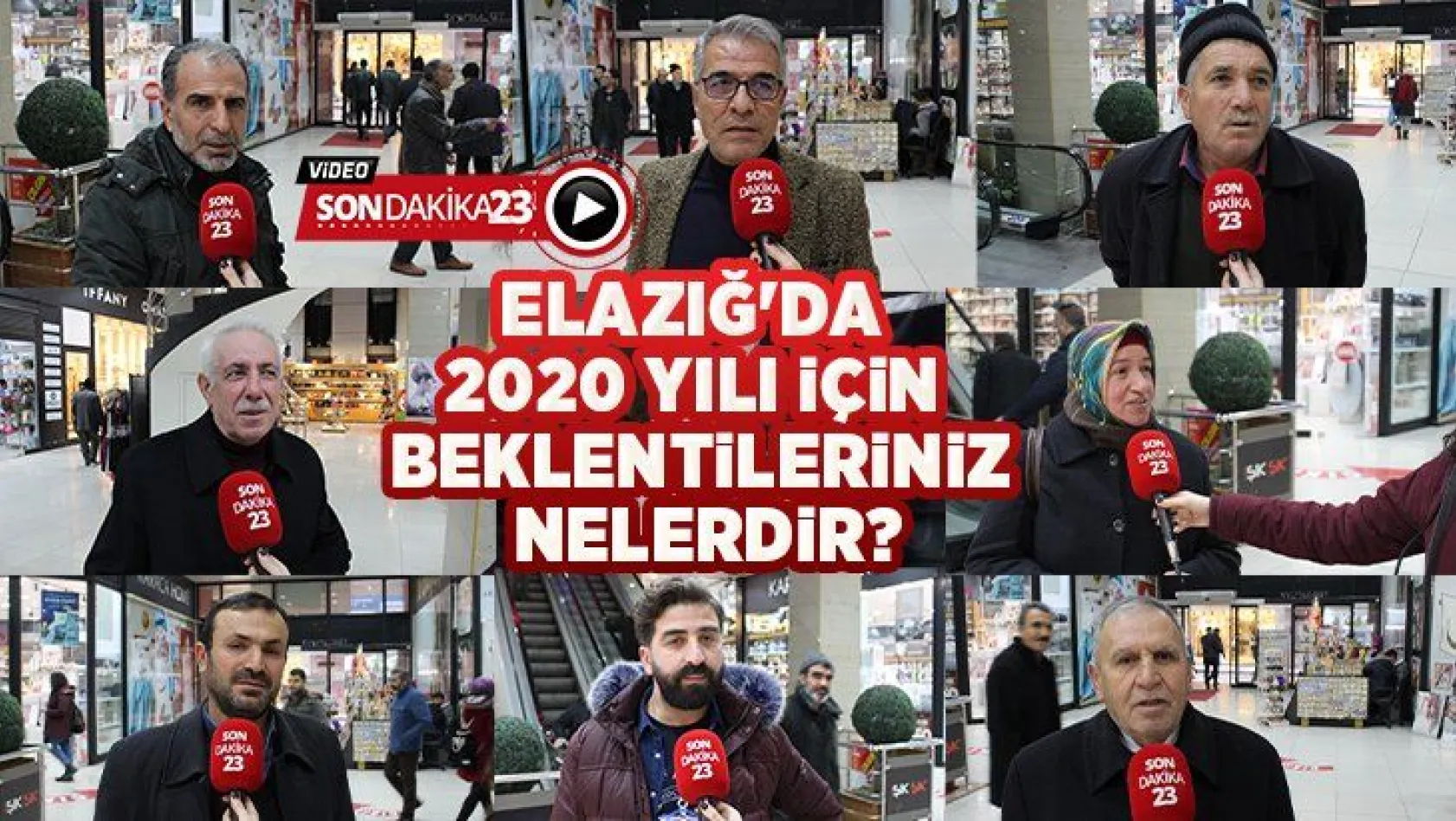 Elazığ'da 2020 yılı için beklentileriniz nelerdir?