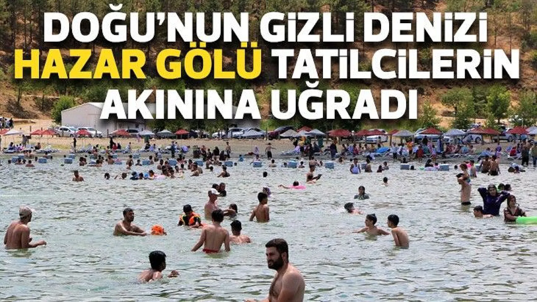 Doğu’nun gizli denizi 'Hazar Gölü' tatilcilerin akınına uğradı