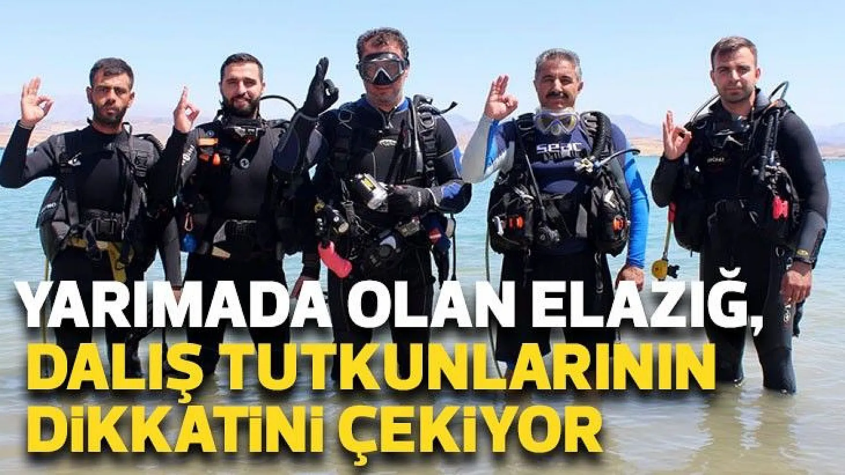Yarımada olan Elazığ, dalış tutuklarının dikkatini çekiyor