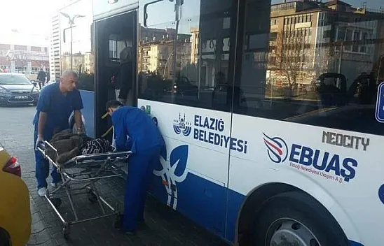 Elazığ'da rahatsızlanan yolcu otobüsle hastaneye yetiştirildi