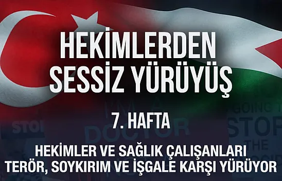 Hekimlerden sessiz yürüyüş