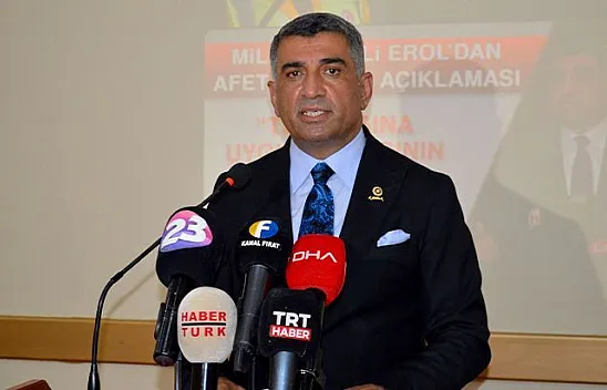 Milletvekili Erol: 'Gün ola harman ola'