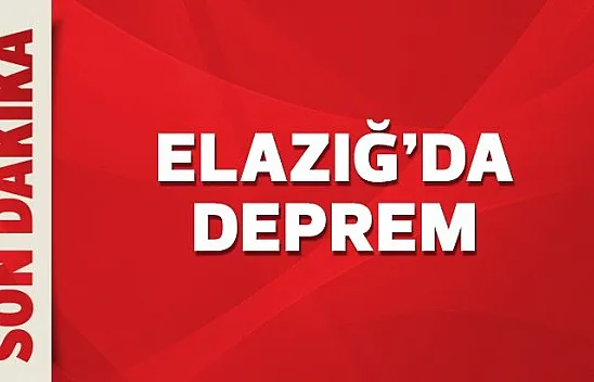 Son dakika... Elazığ sallandı