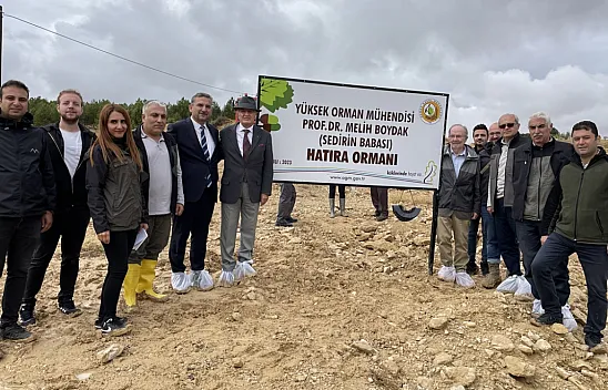 Prof. Dr. Melih Boydak Hatıra Ormanı'na fidan dikildi