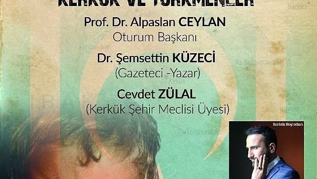 Erzurum'da 'Kerkük ve Türkmenler' paneli