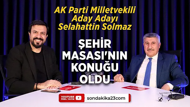 Selahattin Solmaz, Şehir Masası'nın konuğu oldu