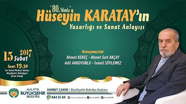 Büyükşehir Belediyesi'nden '80. Yılında Hüseyin Karatay' paneli
