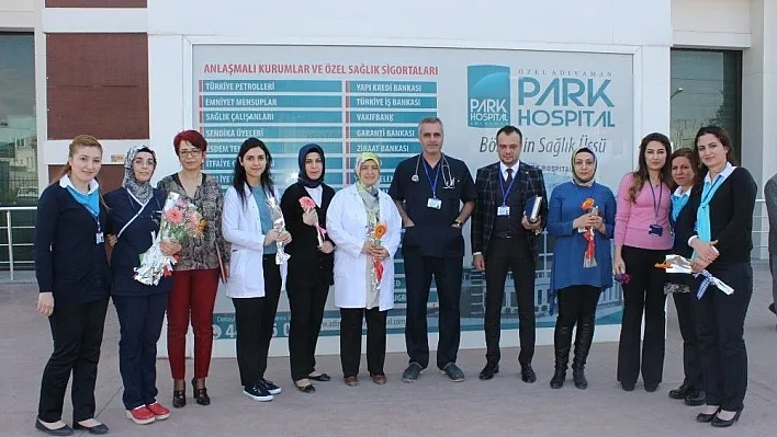 Özel Adıyaman Park Hospital Hastanesi kadınlar gününü unutmadı