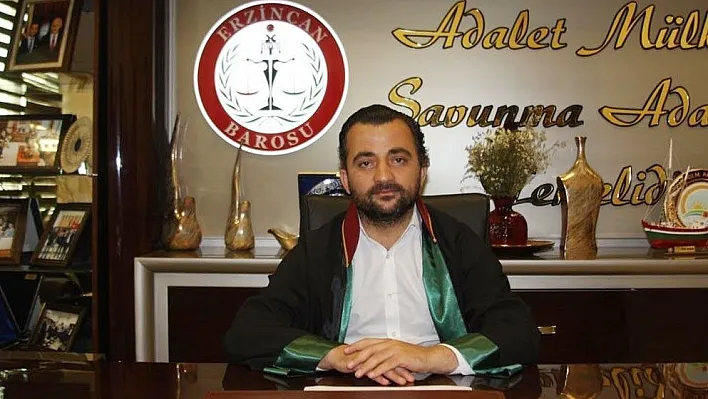 Erzincan Baro Başkanı Aktürk: 'Suçu sabit olanların en ağır cezayı almaları için gerekeni yapacağız'
