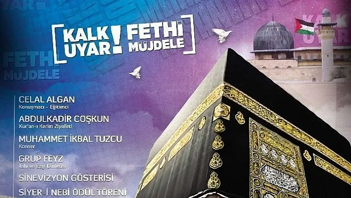 Erzurum'da yılbaşı gecesi Mekke'nin ve Kudüs'ün fethi programı düzenlenecek
