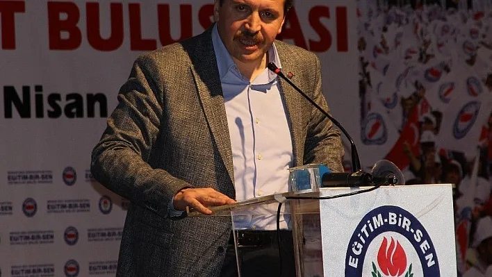 Memur-Sen Genel Başkanı Yalçın: 'Öğretmen performans taslağı geri çekilmeli'
