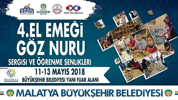 4. El Emeği Göz Nuru Sergisi ve Öğrenme Şenliği
