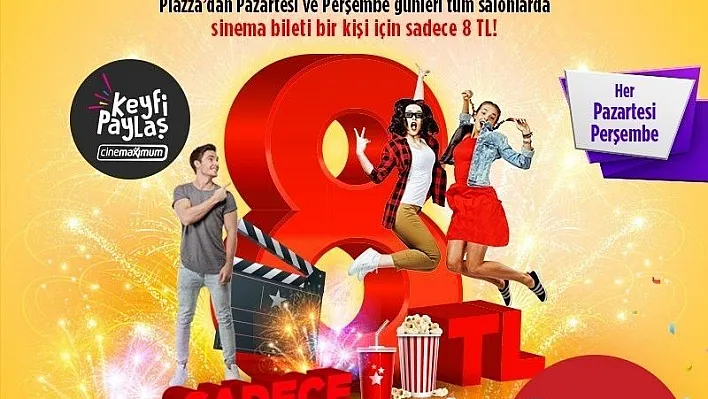 Piazza'da pazartesi ve perşembe günleri sinema bileti 8 TL
