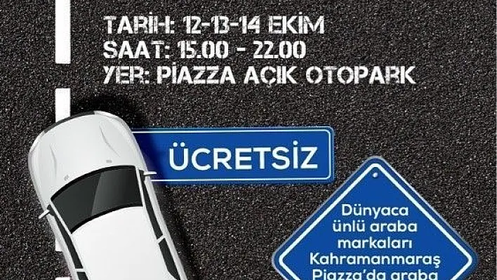 Kahramanmaraş Piazza, otomobil tutkunlarını buluşturacak
