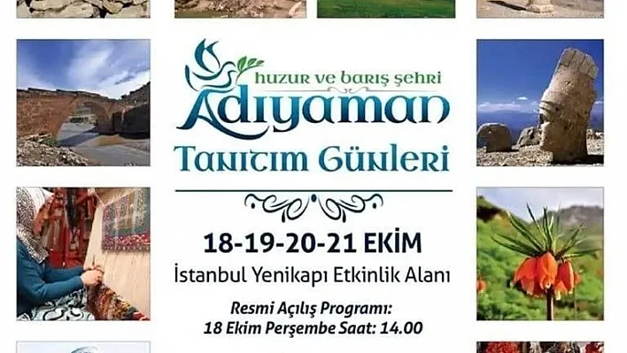 Adıyaman Belediyesi Adıyaman'ı İstanbul'da tanıtacak
