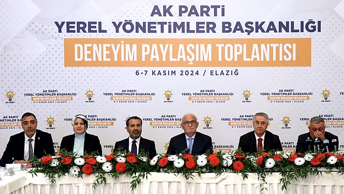 Elazığ'da 'Deneyim Paylaşım' toplantısı