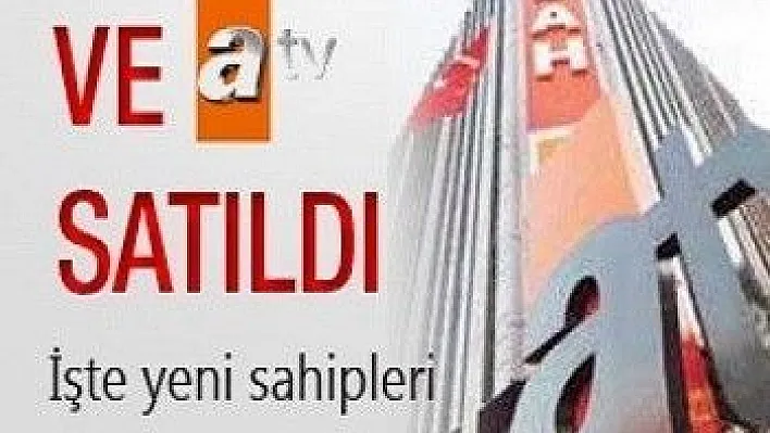 ATV'ye Elazığlı Ortak