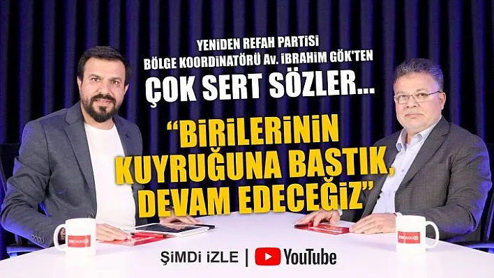 Av. İbrahim Gök'ten çok sert sözler! 'Birilerinin kuyruğuna bastık, devam edeceğiz'