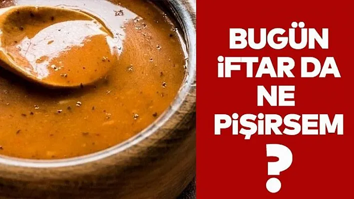 Bugün iftarda ne pişirsem?