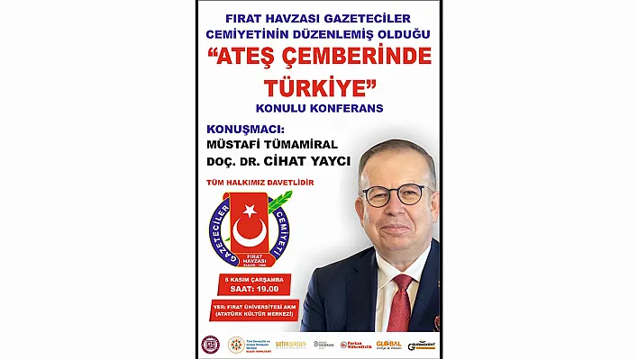 FHGC'den 'Ateş çemberinde Türkiye' konferansı