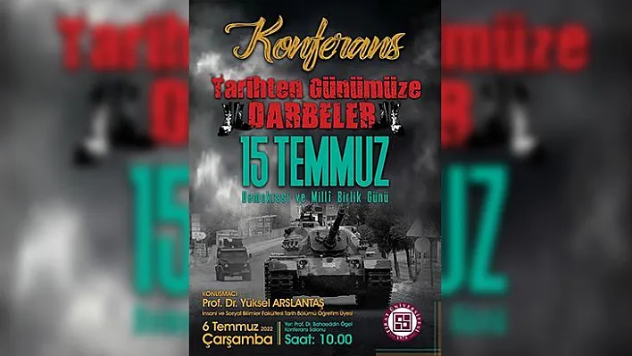 FÜ'de 15 Temmuz konferansı