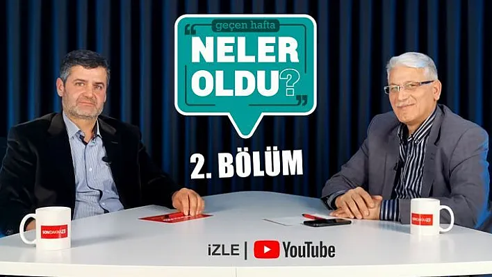 Geçen Hafta Neler Oldu? 2. Bölüm